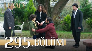 Emanet 295 Bölüm  Legacy Episode 295 [upl. by Drhacir]