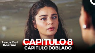 Lazos Del Destino Capitulo 8 Doblado en Español [upl. by Fee586]