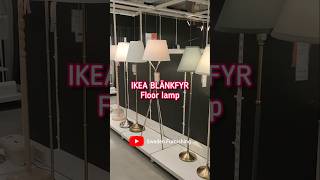 Ikea Blankfyr floor lamp new 2024 [upl. by Adnilav]