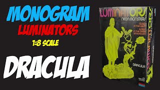 DRACULA Luminators  18 Scale Monogram Unboxing [upl. by Arley958]