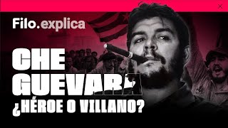 Quién fue Ernesto quotChequot Guevara Historia del revolucionario más famoso del mundo  Filoexplica [upl. by Editha368]