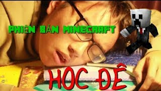 HỌC ĐÊ PHIÊN BẢN MINECRAFT MINI ANTI  FIRE BTS CHẾ [upl. by Decato]