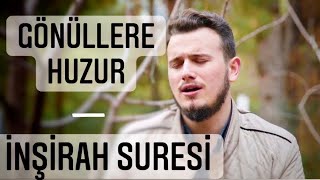 Öğr Gör Hafız Osman Bostancı  İnşirah Suresi  Huzur Veren Ayetler [upl. by Filmore]