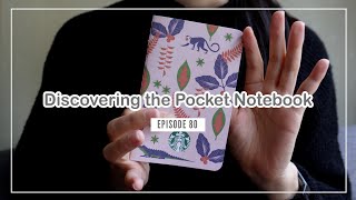 Discovering the Pocket Notebook  14 mins  ep 80 [upl. by Anaejer439]