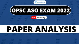 OPSC ASO Exam 2022  ASO Complete Paper Analysis  Answer Key Solutions and Expected Cutoff [upl. by Karb]