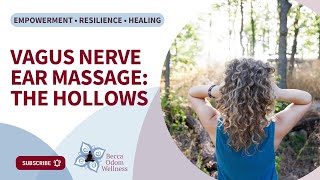 Vagus Nerve Ear Massage The Hollows [upl. by Conant]