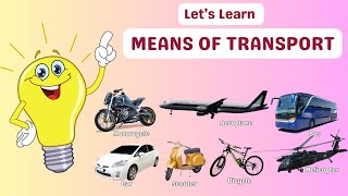 Let’s learn Means of Transport  Mode of transport for children  Kids learning videos [upl. by Alberik]