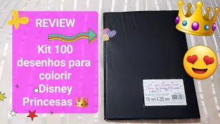 REVIEW  Kit 100 desenhos para colorir Disney Princesas 👑 [upl. by Lessirg]