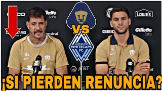 ✅INCREÍBLE🔥 ¡GUSTAVO LEMA RENUNCIA SI PIERDE VS VANCOUVER  LLEGARÍA A PUMAS  REFUERZOS PUMAS 2024 [upl. by Bristow]