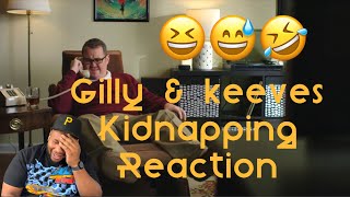 Kidnapped  Gilly and Keeves  Reaction [upl. by Gorlin675]