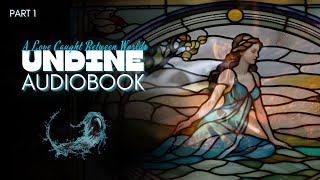 Undine by Friedrich de la Motte Fouqué Free Audiobook on YouTube [upl. by Ayhay]