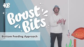 Bottom Feeding Approach  BoostBits by KlientBoost [upl. by Lemar]