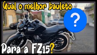 Qual o melhor bauleto para Yamaha Fazer FZ15 ABS ProTork Awa Proos ou Glider 🤔🤯 [upl. by Janey]