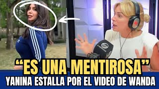 💥YANINA LIQUIDA A WANDA POR EL VIDEO FILTRADO JUNTO A ICARDI LUEGO DE LAS DENUNCIAS [upl. by Jermaine]