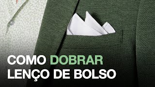 Como Dobrar Lenço de Bolso de blazer ou paletó [upl. by Artinahs]