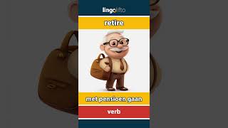 🇬🇧🇳🇱 retire  met pensioen gaan  learn English  laten we Engels leren [upl. by Quince523]