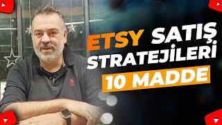 10 Maddede En Güncel ETSY Stratejileri etsy [upl. by Noy]