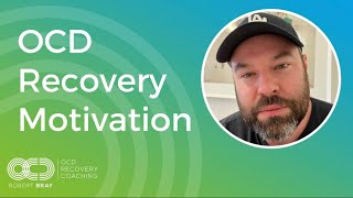 OCD Recovery Motivation [upl. by Ling]