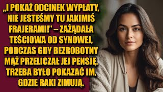 I pokaż odcinek wypłaty Nie jesteśmy tu jakimiś frajerami Oświadczyła teściowa [upl. by Lavelle]