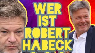 Robert Habeck Klimaretter oder Wirtschaftsbremse Die Wahrheit über Deutschlands GrünenChef [upl. by Fugazy]