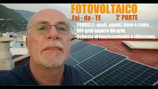 Impianto FOTOVOLTAICO FAIDATE da 31 Kw spiegato in modo semplice dallinizio alla fine  2PARTE [upl. by Pilif]