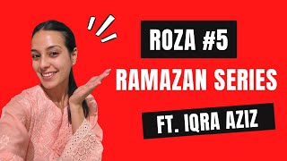 Ramazan Series with Iqra  Roza 5  Eid Shopping [upl. by Lyell]