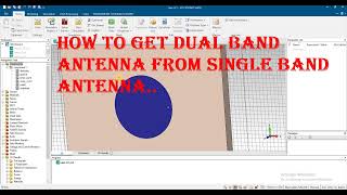 how to get dual band from single band antenna in cst hfss antenna magus feko [upl. by Schargel]