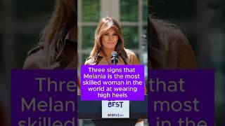 Three signs that Melania is the most skilled woman in the world at wearing high heels 2 celebrity [upl. by Harl258]