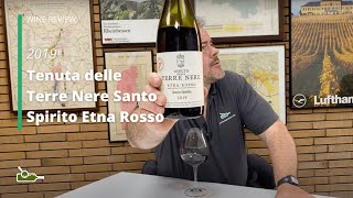 Wine Review Tenuta delle Terre Nere Santo Spirito Etna Rosso 2019 [upl. by Patnode]