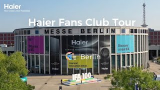 Haier Fans Club Tour Berlin  Explore the Future of Living [upl. by Kassaraba]