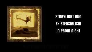 Straylight Run  Existensialism In Prom Night Subs Español [upl. by Adnorrehs]