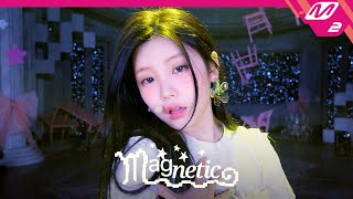 최초공개 ILLIT아일릿  Magnetic 4K  ILLIT  ILL SHOW IT  Mnet 240325 방송 [upl. by Ornstead]