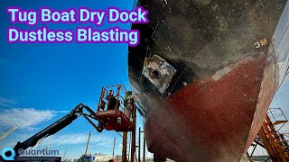 Tug Boat Dry Dock  Dustless Blasting Rapid Blast SD140 [upl. by Nnaassilem438]