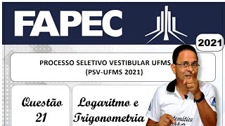 CONDIÇÃO DE EXISTÊNCIA DE UM LOGARITMO QUESTÃO 21 DO VESTIBULAR 2021 DA UFMS [upl. by Nageem339]