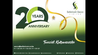 SafaricomSaccoAt20  We celebrate 20 Years journey of Empowering Safaricom Sacco Members [upl. by Hallvard]