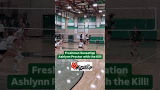 Freshman Phenom Ashlynn Proctor with the crushing kill maxpreps volleyballtournament highlights [upl. by Slayton]