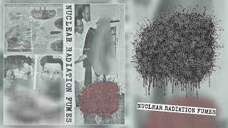 MxTxA  NUCLEAR RADIATION FUMES Full Album Gorenoise [upl. by Rihat]