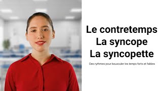 Le contretemps la syncope et la syncopette en musique [upl. by Atil]