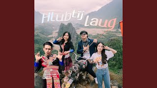 Hlub tij laug feat Huab vwj MINT PAP BEATBAND [upl. by Adnohsor]