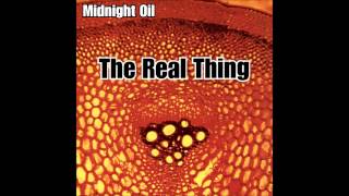 Midnight Oil  The real thing full album [upl. by Ytinav336]