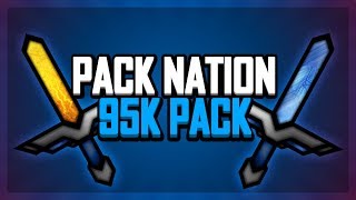 Pack Nation 95k PvP Texture Pack RELEASE 1122112 [upl. by Ylus]