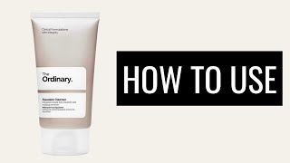 How To Use The Ordinary Squalane Cleanser [upl. by Marriott181]