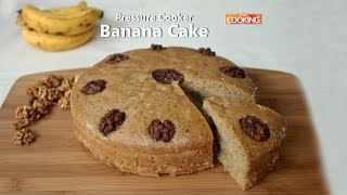 Eggless Banana Pressure Cooker Cake  Banana cake recipe [upl. by Bree]