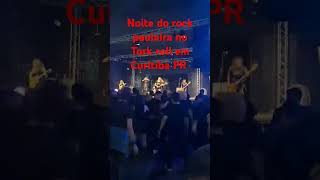 NOITE DO ROCK pauleira NO TORK ROLL em Curitiba PR [upl. by Ylek829]