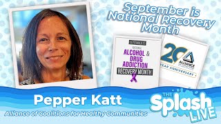 Working to Prevent Drug Overdoses During National Recovery Month  Pepper Catt [upl. by Yengac]