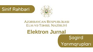 MÜƏLLİMLƏR ÜÇÜN Elektron Jurnal Jurnaleduaz  Sinif rəhbəri kabineti  Şagird yarımqrupları [upl. by Mabelle]