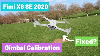 Fimi X8 SE 2020  Gimbal Calibration  Best beginner drones 2021 [upl. by Asiaj]