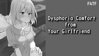 F4TF Soft Girlfriend Comforts You through Gender Dysphoria ASMR Affirmation for Trans Women [upl. by Ainolopa]