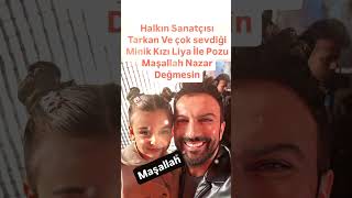 TARKAN VE ÇOK SEVDİĞİ BİRİCİK KIZI LİYA İLE BABA KIZ FOTOĞRAFI MAŞALLAH SİZE NAZAR DEĞMESİN [upl. by Pollie]