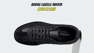 Adidas Gazelle Indoor Made In Italy [upl. by Lionello153]